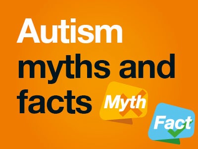 Autism myths and facts