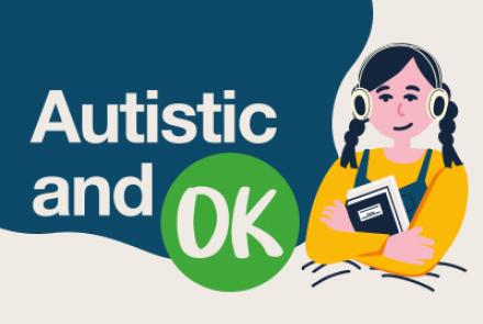 Autistic and OK